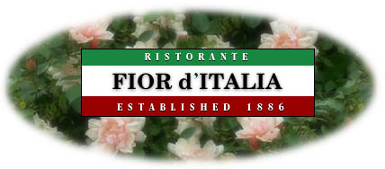 Fior d'Italia, America's Oldest Italian Restaurant